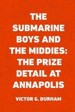 The Submarine Boys and the Middies