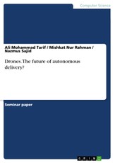 Drones. The future of autonomous delivery?