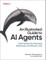 An Illustrated Guide to AI Agents
