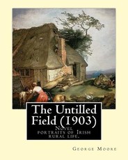 The Untilled Field (1903). By