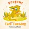 Wolf, O: Dragons Love Taco Tuesday