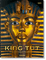 King Tut. The Journey through the Underworld