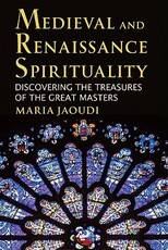 Medieval and Renaissance Spirituality