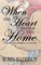 When the Heart Brings You Home - A Connor Falls Christmas Collection