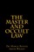 The Master and Occult Law