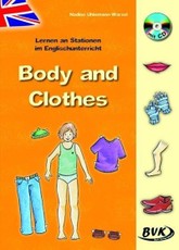 Lernen an Stationen im Englischunterricht - Body & Clothes