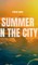 Summer in the city