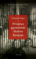 Privatus gyvenimas Stalino Rusijoje