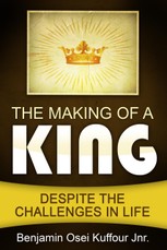 The Making of a King