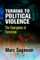 Turning to Political Violence