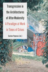 Transgression in the Architectures of After-Modernity
