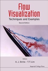 Flow Visualization: Techniques and Examples (2nd Edition)