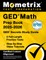 GED Math Prep Book 2025-2026 - GED Secrets Study Guide, 3 Full-Length Practice Tests, Step-By-Step Video Tutorials