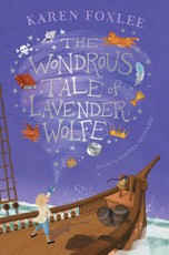 The Wondrous Tale of Lavender Wolfe