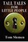 Tall Tales for Little People