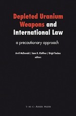 Depleted Uranium Weapons and International Law