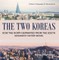 The Two Koreas : How the North Separated from the South - Geography History Books | Children's Geography & Cultures Books