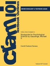 Studyguide for Psychological Science by Gazzaniga, Michael S