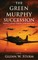 The Green Murphy Succession