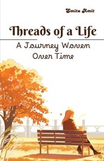 Threads of a Life