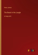 The Beast in the Jungle