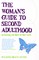 The Woman's Guide to Second Adulthood