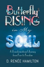 Butterfly Rising in My Soul