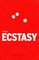 This is Ecstasy
