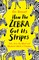 How the Zebra Got its Stripes