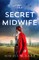 The Secret Midwife