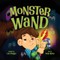 Monster Wand