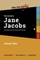 Who the Hell is Jane Jacobs?