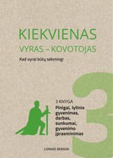 Kiekvienas vyras – kovotojas. 3 knyga