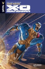 X-O Manowar Vol. 7: Armor Hunters