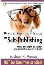 Brainy Beginner's Guide to Self-Publishing