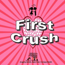 First Crush