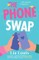 The Phone Swap