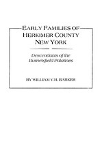Early Families of Herkimer County, New York