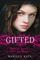 Gifted: Out of Sight Out of Mind