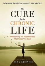 The Cure for the Chronic Life