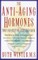 The Anti-Aging Hormones