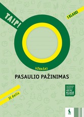 Pasaulio pažinimas. Užrašai 1 klasei, 2 dalis. Serija TAIP!