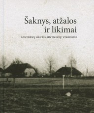 Šaknys, atžalos ir likimai: Dovydėnų gentis šimtmečių vingiuose