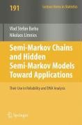 Semi-Markov Chains and Hidden Semi-Markov Models toward Applications
