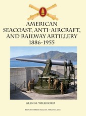 American Seacoast, Anti-aircraft, and Railway Artillery