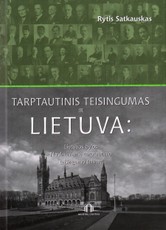 Tarptautinis teisingumas ir Lietuva: Lietuvos bylos Nuolatiniame tarptautinio teisingumo teisme