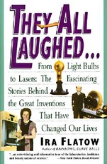 They All Laughed...