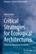 Critical Strategies for Ecological Architectures