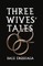 Three Wives' Tales