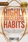 Highly Successful Habits